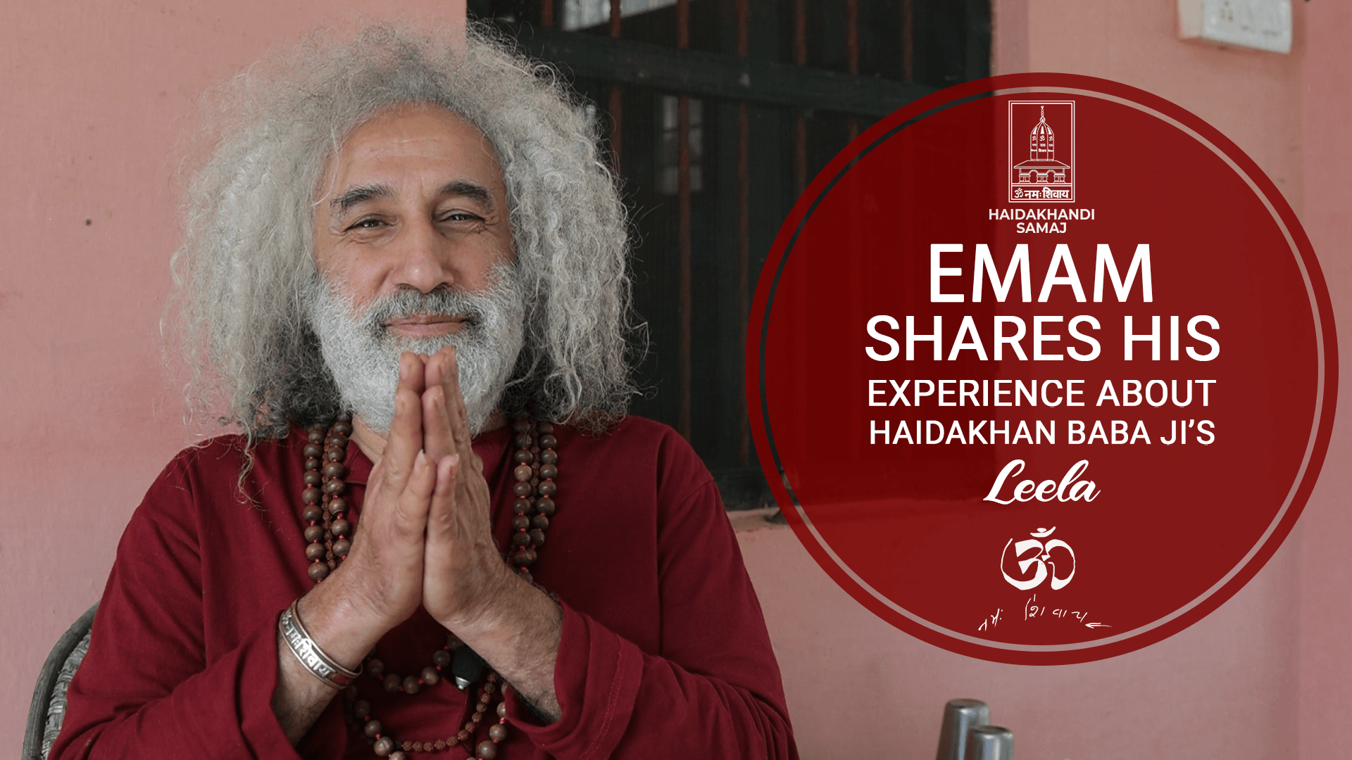 Emam - Devotee of Haidakhan Babaji shares his experience